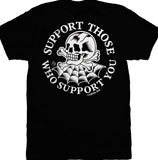 Support Those Who Support You Mens T-Shirt