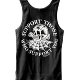 Support Those Who Support You Men's Tank Top