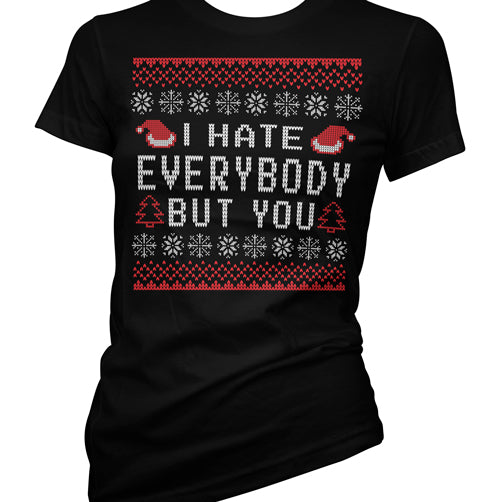 I Hate Everybody but You Ugly Christmas sweater 