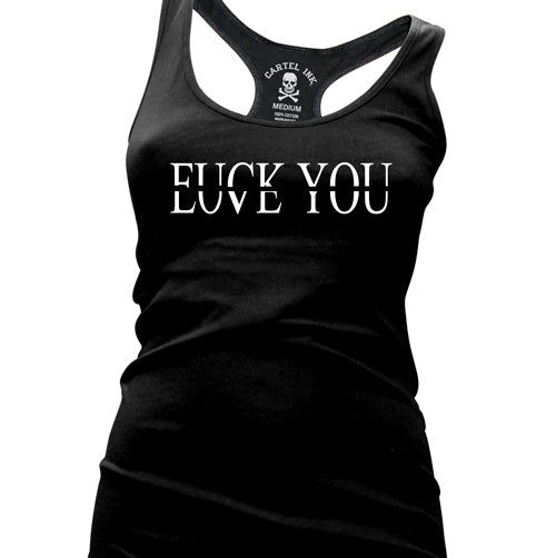 Fuck Love You Women's Racer Back Tank Top