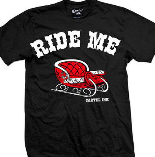 Ride Me Men's T-Shirt