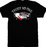 Trust No One Men's T-Shirt