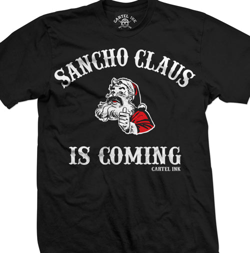 Sancho Claus is Coming Christmas Men's T-Shirt