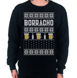 Borracho Ugly Christmas Sweater Crew Neck Sweat Shirt