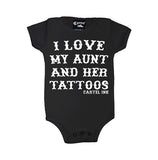 I Love My Aunt and Her Tattoos Infant's Onesie