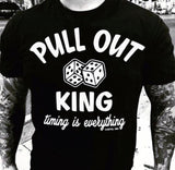 Pull Out King Men's T-Shirt